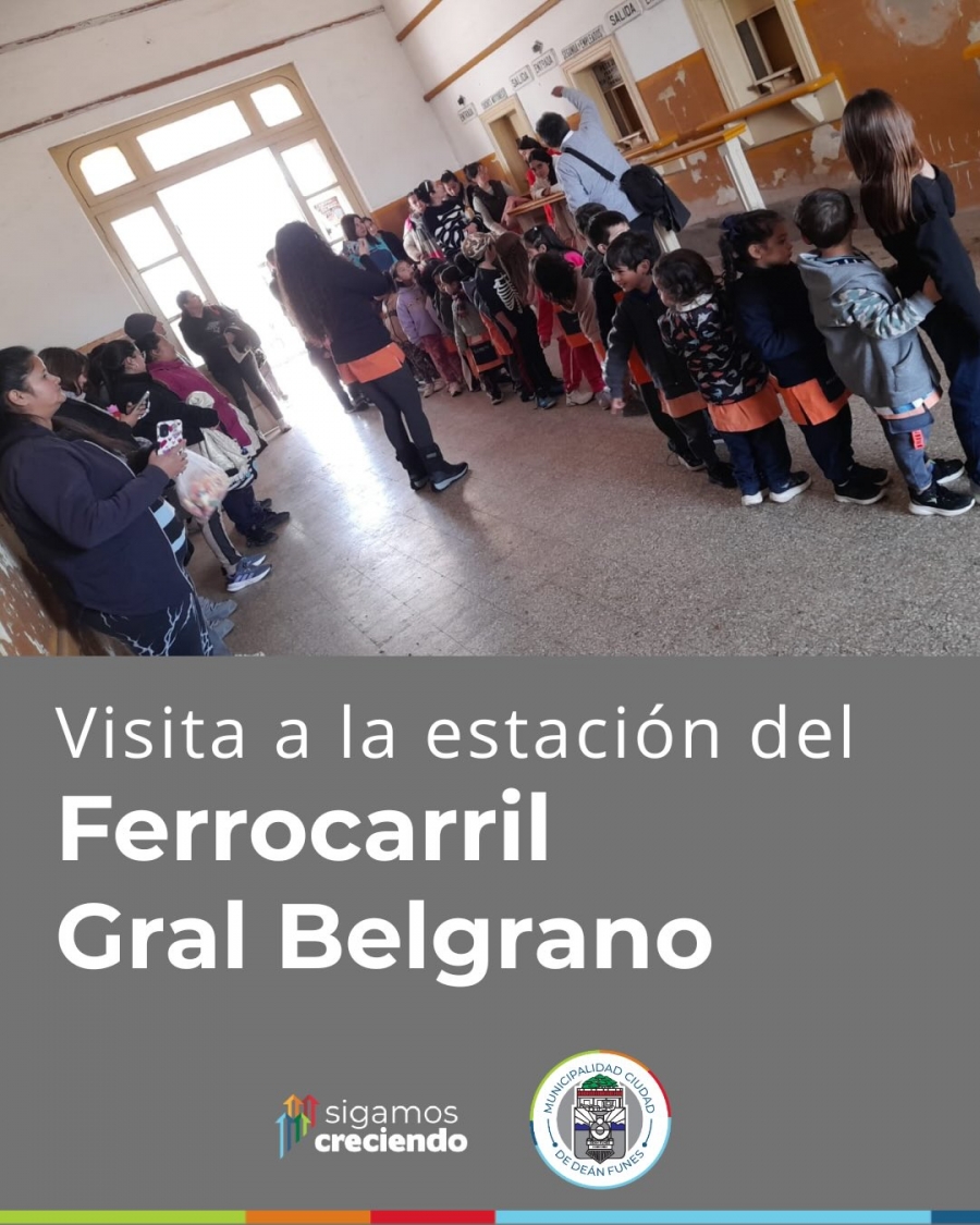 VISITA A LA ESTACIÓN DEL FERROCARRIL GRAL BELGRANO