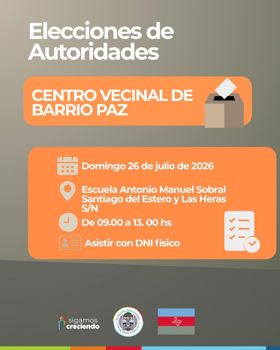 ELECCIONES DE AUTORIDADES DEL CENTRO VECINAL BARRIO PAZ