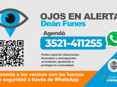 OJOS EN ALERTA YA FUNCIONA EN DEÁN FUNES